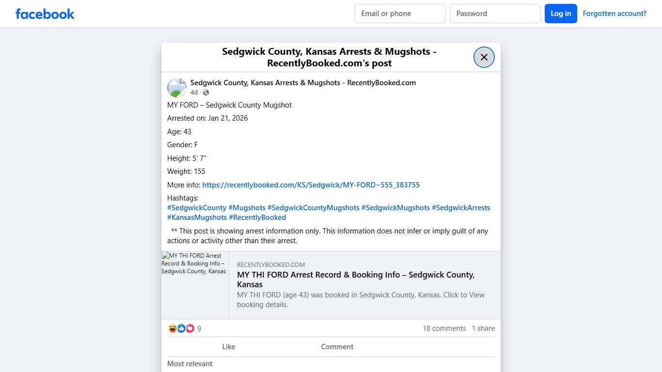 MY FORD – Sedgwick County Mugshot Arrested on: Jan 21, 2026 Age: 43 Gender: F Height: 5' 7" Weight: 155 More info: https://recentlybooked.com/KS/Sedgwick/MY-FORD~555_383755 Hashtags: #SedgwickCounty #Mugshots #SedgwickCountyMugshots #SedgwickMugshots #SedgwickArrests #KansasMugshots #RecentlyBooked ** This post is showing arrest information only. This information does not infer or imply guilt of any actions or activity other than their... - Sedgwick County, Kansas Arrests & Mugshots - RecentlyBo